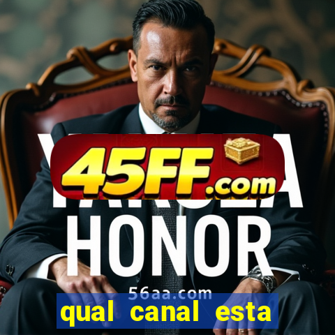 qual canal esta passando o jogo do barcelona